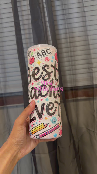 Best Teacher Ever Tumbler